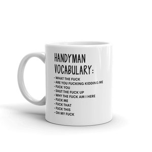 Vocabulaire au travail Mug-Rude Handyman Mug-Funny Handyman Mugs-Handyman Mug-Colleague Mug,Handyman Gift,Surprise Gift,Workmate Mug