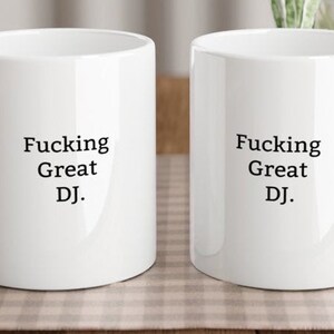 Funny DJ Mug, Gift for DJs, Rude Mug, Funny Mug, Rude Gift, Gift Ideas for DJs, Present for DJs, Techno, DnB, Bassline, Gift for Djs, DJ Mug image 2