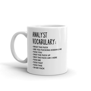 Vocabulary At Work Mug-Rude Analyst Mug-Funny Analyst Mugs-Analyst Mug-Colleague Mug,Analyst Gift,Surprise Gift,Workmate Mug