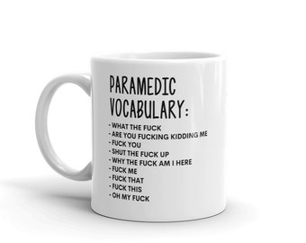Vocabulary At Work Mug-Rude Paramedic Mug-Funny Paramedic Mugs-Paramedic Mug-Colleague Mug,Paramedic Gift,Surprise Gift,Workmate Mug