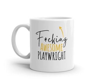 F*cking Fantastico Drammaturgo-Regalo divertente per drammaturgo-Tazza maleducata per drammaturgo-Miglior drammaturgo del mondo-Tazza divertente per drammaturgo-Parola maledizione
