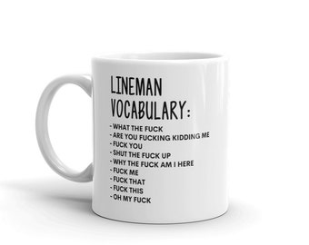 Vocabulary At Work Mug-Rude Lineman Mug-Funny Lineman Mugs-Lineman Mug-Colleague Mug,Lineman Gift,Surprise Gift,Workmate Mug