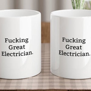Funny Electrician Mug, Rude Mug, Funny Mug, Rude Gift, Gift Ideas for Electricians, Present for Electrician, Electrician Mug, Sparkie Mugs image 2