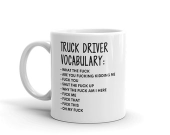 Vocabulary At Work Mug-Rude Truck Driver Mug-Funny Truck Driver Mugs-Truck Driver Mug-Colleague Mug,Truck Driver Gift,Surprise Gift,Mug