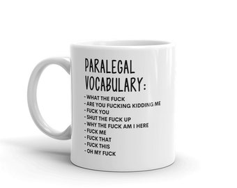 Vocabulary At Work Mug-Rude Paralegal Mug-Funny Paralegal Mugs-Paralegal Mug-Colleague Mug,Paralegal Gift,Surprise Gift,Workmate Mug