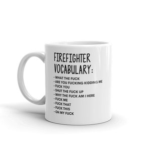 Vocabulary At Work Mug-Rude Firefighter Mug-Funny Firefighter Mugs-Firefighter Mug-Colleague Mug,Firefighter Gift,Surprise Gift,Mug