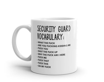 Vocabulary At Work Mug-Rude Security Guard Mug-Funny Security Guard Mugs-Security Guard Mug-Colleague Mug,Security Guard Gift,Surprise