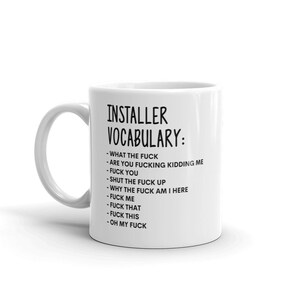 Vocabulary At Work Mug-Rude Installer Mug-Funny Installer Mugs-Installer Mug-Colleague Mug,Installer Gift,Surprise Gift,Workmate Mug