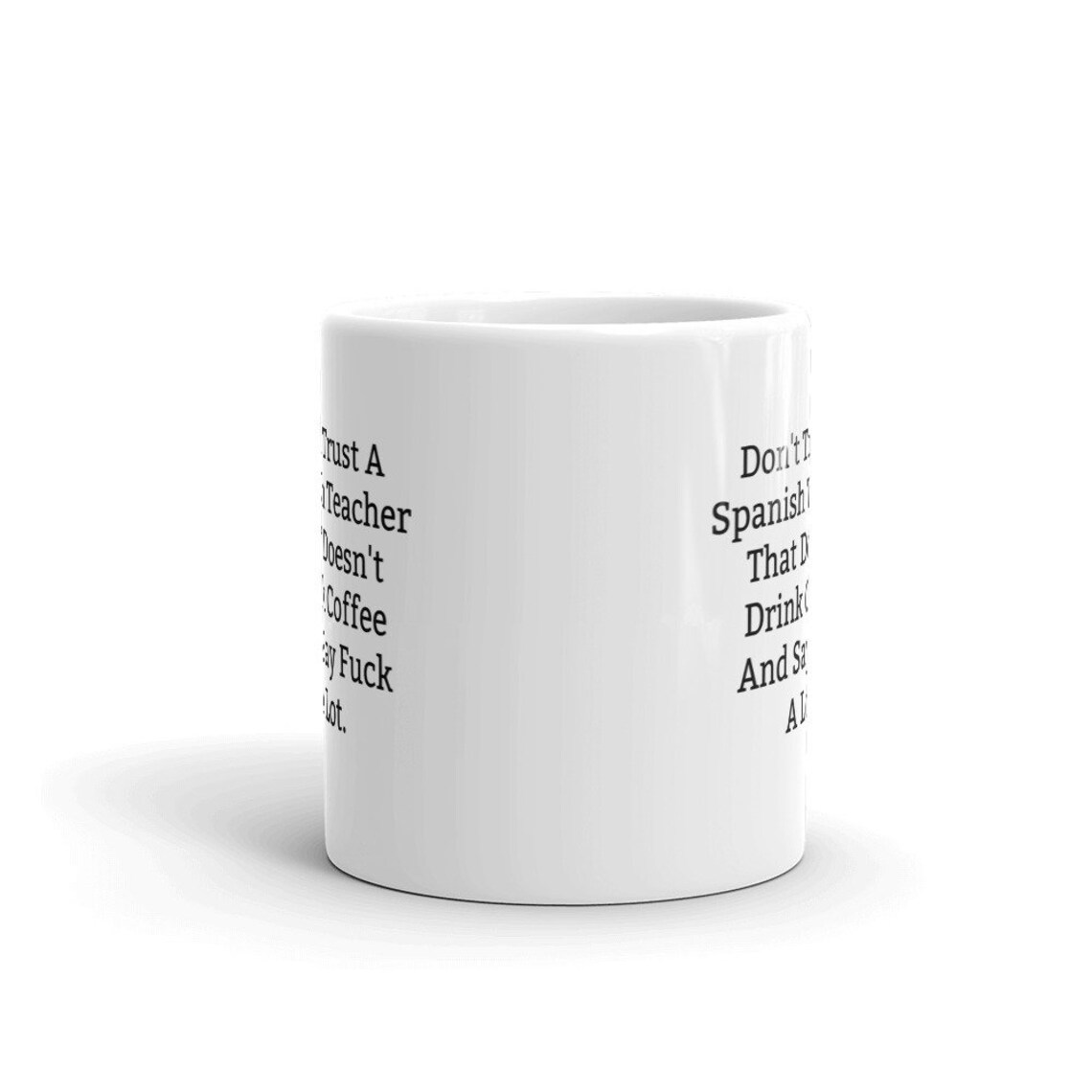Don't Trust A Spanish Teacher That Doesn't Drink | Etsy