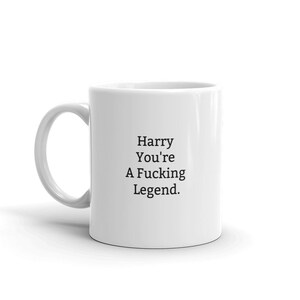 Funny Harry Mug,Harry Personalized Mug,Fucking Legend,Rude Harry Mug,Funny Harry Gift,Harry Birthday Mug,Mugs