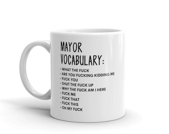 Vocabulary At Work Mug-Rude Mayor Mug-Funny Mayor Mugs-Mayor Mug-Colleague Mug,Mayor Gift,Surprise Gift,Workmate Mug