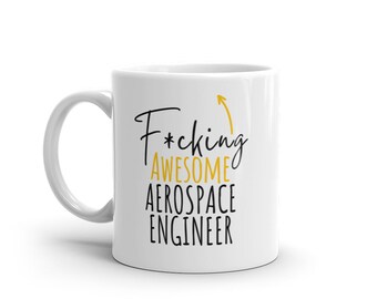 F*cking Awesome Aerospace Engineer-Funny Gift For Aerospace Engineer-Rude Mug For Aerospace Engineer-World's Best Aerospace Engineer