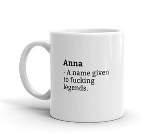 Anna Mug-Grappige Anna Mug-Anna Verjaardag Mug-Gift Voor Anna-Mug Voor Anna-Anna Is Een Legende-Awesome-Mokken