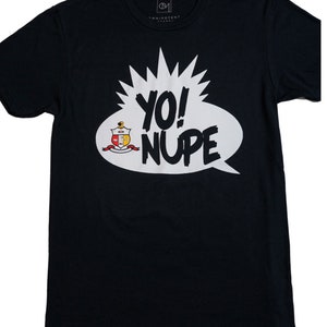 Kappa Alpha Psi Yo! Nupe T-Shirt
