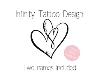 Couple&#39;s Custom Infinity Heart Tattoo Design, with names, an intimate tattoo for women and men, a perfect lover&#39;s tattoo