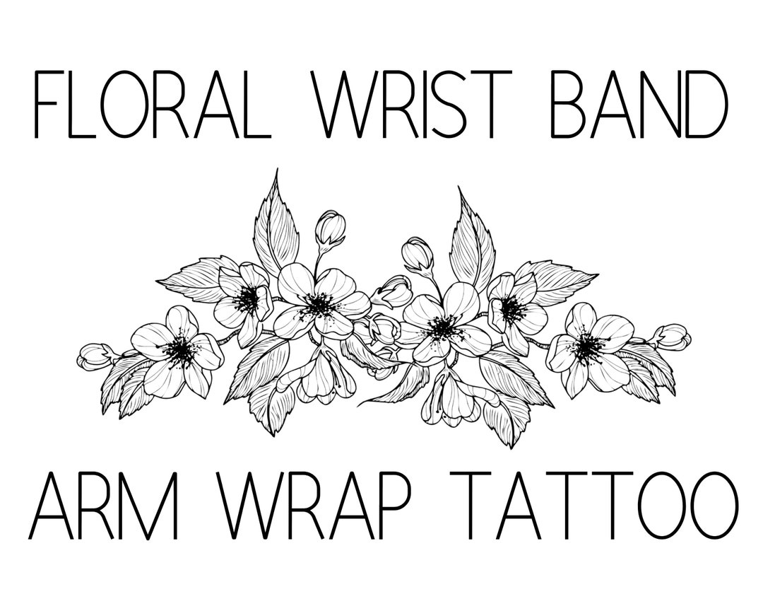 Floral Wrist Wrap or Arm Band Tattoo Design Instant Download Etsy
