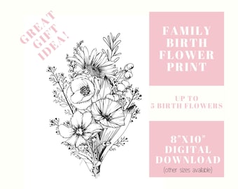 Custom family birth flower print, for 1-5 birth flowers, personalized family birth flower bouquet , Family heirloom, great gift idea