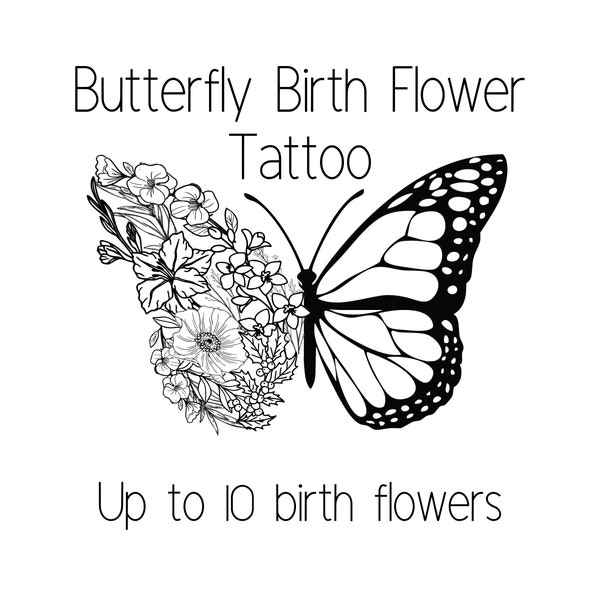 Custom Butterfly Birth Flower Tattoo Design, digital download with up to 10 birth flowers