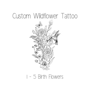 Custom Wildflower Bouquet Birth Flower Tattoo Design, includes Butterfly and Hummingbird, Birth Flower Bouquet, Family birth flower design