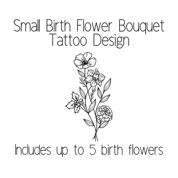 Conception de tatouage de petit bouquet de fleurs de naissance, comprend jusqu'à cinq fleurs de naissance. Idéal pour le poignet, le cou, la main latérale et plus encore.