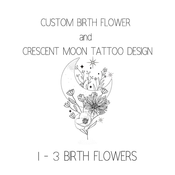 Custom Birth Flower, Crescent Moon and Stars, Tattoo Design, Holds up to 3 birth flowers, Birth Flower Bouquet, SKU CMS1