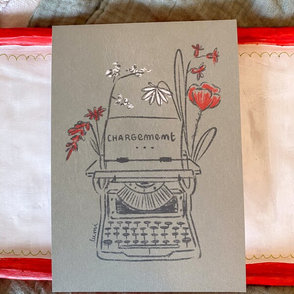 Illustration ~ Typewriter ~ Loading ~ A6 Postcard