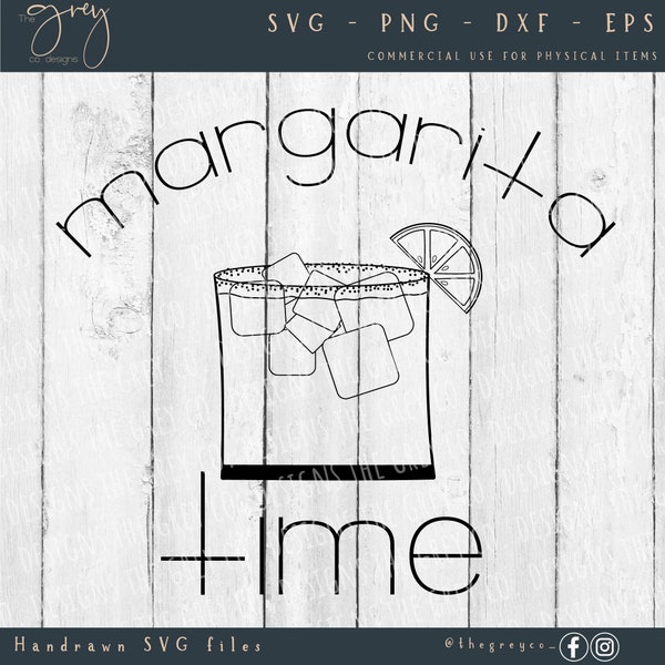 Margarita Time SVG - Summertime Fun Shirt SVG - Summer TShirt Cut File - Drinks Cut File - Summer Svg Cut File - Margarita glass Svg