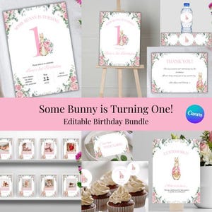 Some Bunny is Turning One Editable Digital Birthday Bundle