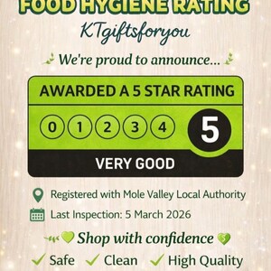 May include: A digital graphic displaying a 5 Star Food Hygiene Rating for KTgiftsforyou. The design features a green banner with the text AWARDED A 5 STAR RATING, a large number 5, and the words VERY GOOD. It includes inspection details and text.