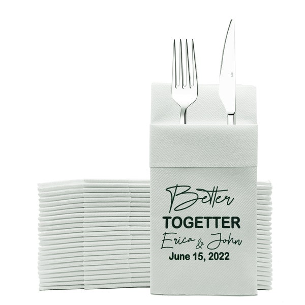 Custom wedding better together Airlaid Napkin, Perfect Size Linen-Like Handmade Disposable, Pocket wedding napkins