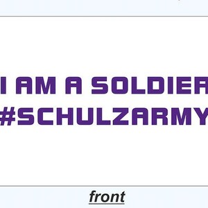 I AM A SOLDIER #SCHULZARMY Flag