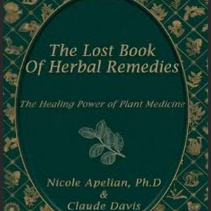 The Lost Book of Herbal Remedies Digital Download