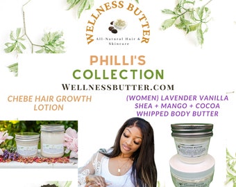 Phillis Chebe Hair Lotion And Body Butter Collection | Moisturizing Hair Growth Butter For Protective Styles | Nourishing Wellness Butter