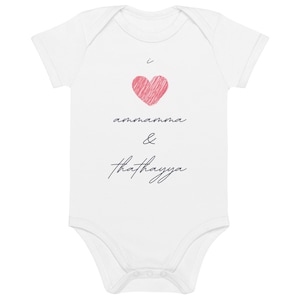 May include: White baby onesie with a pink heart and the text "i love ammamamma & thathayya" in navy blue.