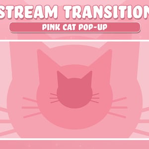 Twitch Stream Scene Stinger Transition, Pink Cat Stinger Twitch Transition, Pink Cat Stream Transition, Cute Stinger Transition