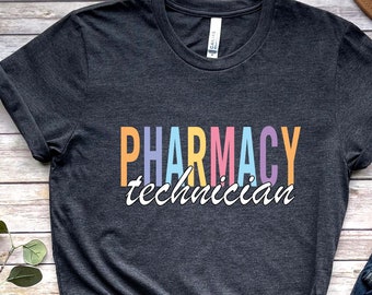 Pharmacy Technician Shirt Pharmacy Tech Gift Pharmacist Technologist Cute Pharmacy Technician Tee Tshirt Gift