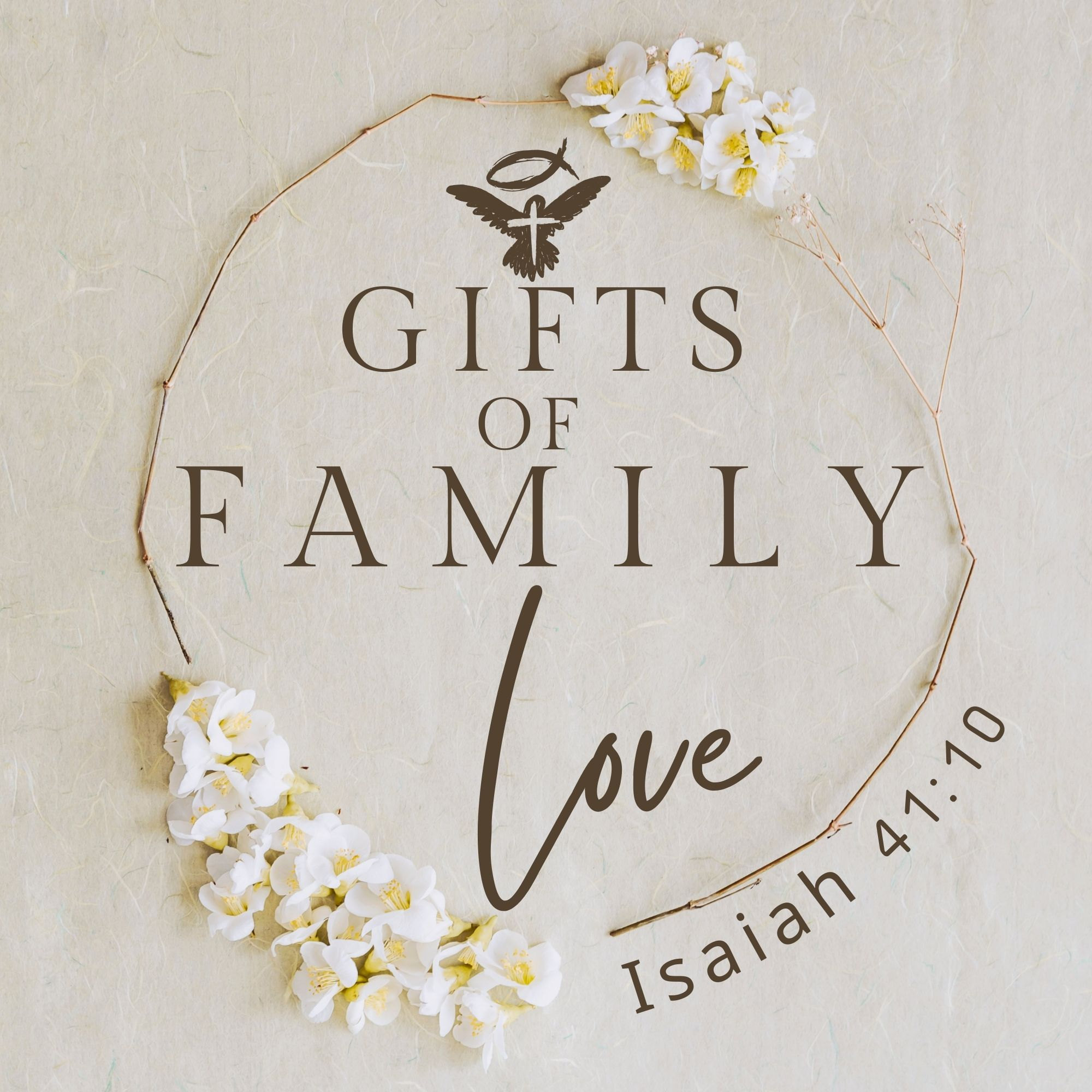 Gifts of Family Love