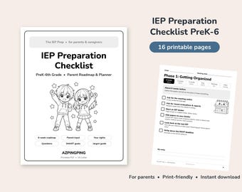 以下が含まれることがあります： PreK-6年生向けのIEP準備チェックリストで、16ページの印刷可能なPDFです。表紙には2人のアニメ風の子供のイラストと「IEP Preparation Checklist」「Parent Roadmap & Planner」というテキストが記載されています。サンプルページには「Phase 1: Getting Organized」と表示されています。