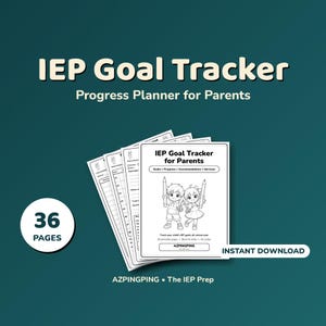 May include: A 36-page IEP Goal Tracker Progress Planner for Parents, featuring a black and white cover with illustrations of two children holding pencils, text including IEP Goal Tracker for Parents, and the brand name AZPINGPING.