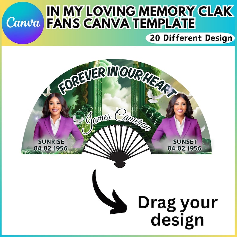 May include: A Canva template for a memorial fan design. The fan features a photo of a woman in a purple blazer, with the text "FOREVER IN OUR HEART" and "James Cameron". The fan also includes the text "SUNRISE 04-02-1956" and "SUNSET 04-02-1956".