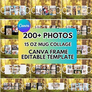 Könnte beinhalten: Eine Auswahl an weißen und schwarzen Kaffeetassen mit ca. 444 ml Fassungsvermögen, die Fotocollagen zeigen. Die Tassen zeigen Familienfotos und haben einen Henkel. Das Bild enthält den Text: "200+ PHOTOS, 15 OZ MUG COLLAGE, CANVA FRAME, EDITABLE TEMPLATE."