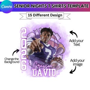 May include: A template for senior night t-shirts. The design features a football player in a purple and white uniform, holding a football. The text includes "2026" and "Grayson David". The background is a purple watercolor effect. The image also includes prompts to add text and images.