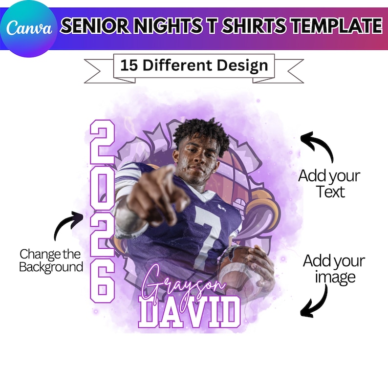 May include: A template for senior night t-shirts. The design features a football player in a purple and white uniform, holding a football. The text includes "2026" and "Grayson David". The background is a purple watercolor effect. The image also includes prompts to add text and images.