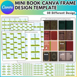 May include: A Canva design template for mini books. The image shows various layouts, including templates with photo placeholders and different book cover designs. The text includes "MINI BOOK CANVA FRAME DESIGN TEMPLATE" and "08 Different Design".