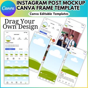 May include: A mockup of an Instagram post template with a green and blue color scheme. The template features a profile picture, a post with a green and blue landscape, and a post with a photo of a group of students. The text "Drag Your Own Design" is at the top of the image.
