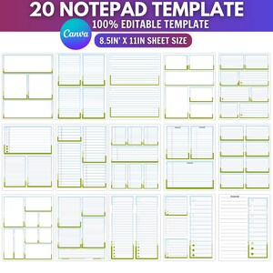 May include: A digital collection of 20 notepad templates featuring 8.5in x 11in sheet sizes. The designs include various layouts with lined sections, checkboxes, and green accents. The text reads 20 NOTEPAD TEMPLATE 100% EDITABLE TEMPLATE.