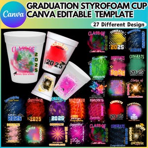 10 Graduation Styrofoam Cup Canva Editable Template, Graduation Party Cup Template, Customizable Styrofoam Cup Design, Digital Download