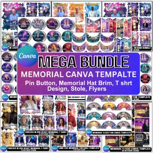 Puede incluir: Una colección de plantillas conmemorativas de Canva, que incluyen botones, bordes de sombreros, diseños de camisetas, estolas y folletos. Los diseños presentan imágenes de personas, texto y elementos florales. El texto incluye "MEGA BUNDLE" y "MEMORIAL CANVA TEMPALTE".
