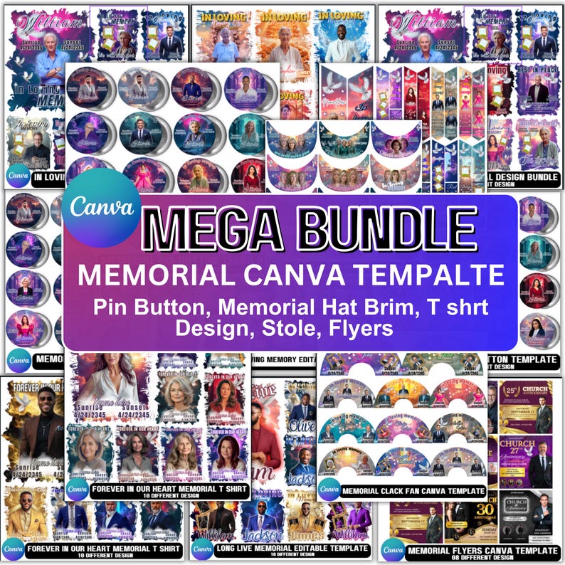May include: A collection of memorial Canva templates, including pin buttons, hat brims, t-shirt designs, stoles, and flyers. The designs feature images of people, text, and floral elements. The text includes "MEGA BUNDLE" and "MEMORIAL CANVA TEMPALTE".
