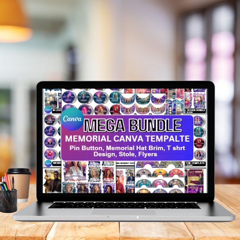May include: A laptop displays a Canva Mega Bundle template. The screen shows a purple and blue banner with the text "MEGA BUNDLE" and "MEMORIAL CANVA TEMPALTE". Below the banner are examples of pin buttons, hat brims, t-shirt designs, stoles, and flyers.